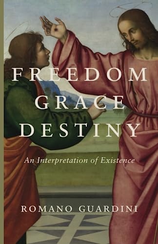Freedom, Grace, and Destiny von Cluny